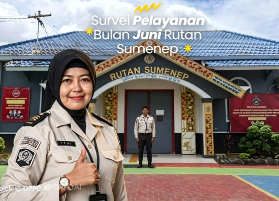 Rutan Sumenep Torehkan Prestasi Ganda, Raih Nilai SPAK 97,50 dan SPKP 97,95, Bukti Nyata Komitmen Hadirkan Pelayanan Bersih dan Berkualitas