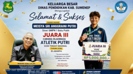 Meisya Raih Juara III O2SN Nasional, Kadisdik Sumenep: Ini Kebanggaan dan Bukti Potensi Pelajar Kita